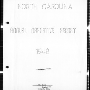 Annual Narrative Report of County Extension Agent, Alamance County, NC, 1948