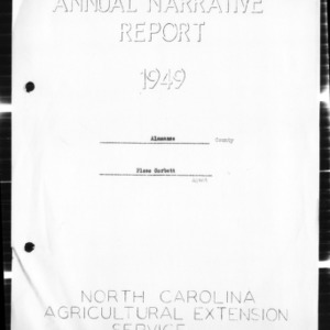 Annual Narrative Report of County Agent, Alamance County, NC, 1949