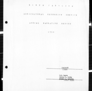 Annual Narrative Report of County Extension Work, Alamance County, NC, 1950