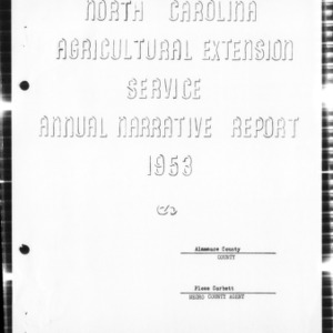 Agricultural Extension Service Annual Narrative Report, African American, Alamance County, NC, 1953