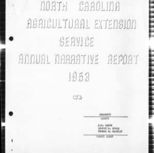 Agricultural Extension Service Annual Narrative Report, Alamance County, NC, 1953