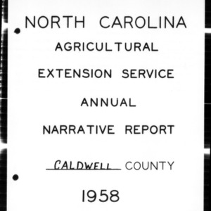 North Carolina Agricultural Extension Service Annual Narrative Report, Caldwell County, NC