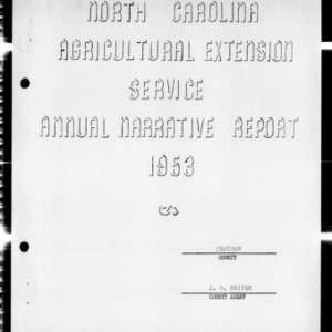 Annual Narrative Report of Extension Work, Chatham County, NC, 1953