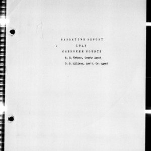 Annual Narrative Report of Extension Work, Cherokee County, NC, 1945