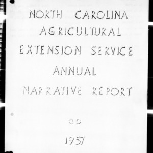 Annual Narrative Report of Extension Work, Clay County, NC, 1957