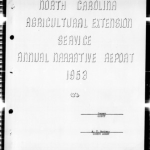 Annual Narrative Report of Extension Work, Craven County, NC, 1953