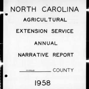 Annual Narrative Report of Extension Work, Cumberland County, NC, 1958