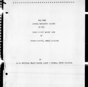 Annual Narrative Report of County Extension Agent Work, African American, Durham County, NC, 1946