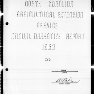 Annual Narrative Report of Extension Work, Durham County, NC, 1953