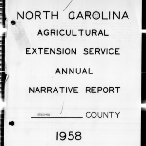 Agricultural Extension Service Annual Narrative Report, Edgecombe County, NC, 1958