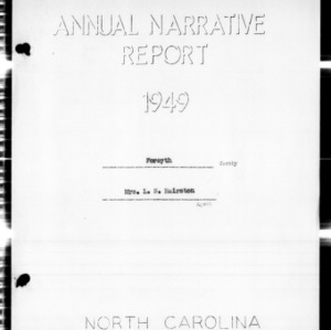 Combined Narrative of Home Demonstration Work and 4-H Club Work, African American, Forsyth County, NC, 1949