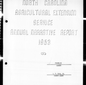 Agricultural Extension Service Annual Narrative Report, Franklin County, NC, 1953