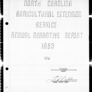 Agricultural Extension Service Annual Narrative Report, African American, Franklin County, NC, 1953