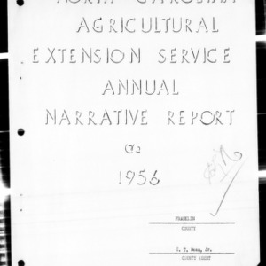 Agricultural Extension Service Annual Narrative Report, Franklin County, NC, 1956