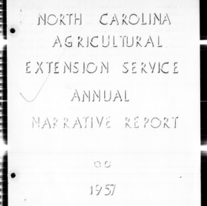 Agricultural Extension Service and Home Demonstration Annual Narrative Report, Franklin County, NC, 1957