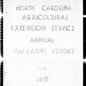 Agricultural Extension Service and Home Demonstration Annual Narrative Report, African American, Franklin County, NC, 1957