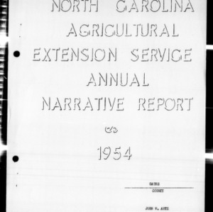 Agricultural Extension Service Annual Narrative Report, Gates County, NC, 1954