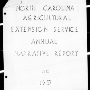 Agricultural Extension Service and Home Demonstration Work Annual Narrative Report, Gates County, NC, 1957
