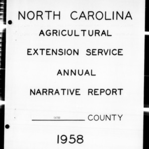 Agricultural Extension Service and Home Economics Work Annual Narrative Report, African American, Gates County, NC, 1958
