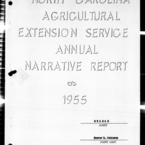 Agricultural Extension Service Annual Narrative Report, Graham County, NC, 1955