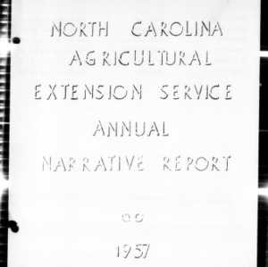 Extension Service Annual Narrative Report, Graham County, NC, 1957