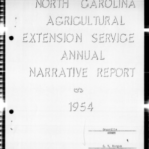 Agricultural Extension Service Annual Narrative Report, Granville County, NC, 1954