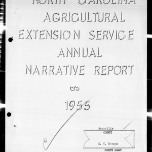 Agricultural Extension Service Annual Narrative Report, Granville County, NC, 1955