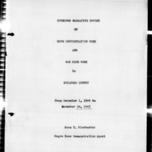 Combined Narrative Report of Home Demonstration Work and 4-H Club Work, African American, Guilford County, NC, 1945