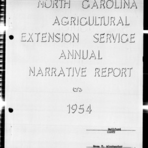 North Carolina Agricultural Extension Service Annual Narrative Report of Home Demonstration Work and 4-H Club Work, Guilford County, NC
