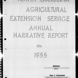 North Carolina Agricultural Extension Service Annual Narrative Report of Home Demonstration Work and 4-H Club Work, Guilford County, NC