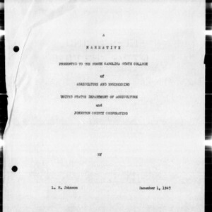 Narrative Presented to the North Carolina State College of Agricultural and Engineering, United States Department of Agriculture, and Johnston County Cooperating, 1947