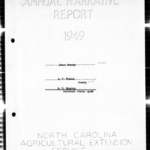Annual Narrative Report of County Extension Agent, Jones County, NC, 1949
