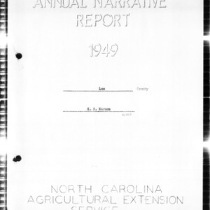 Annual Narrative Report of County Extension Agent, Lee County, NC, 1949