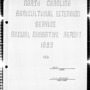 North Carolina Agricultural Extension Service Annual Narrative Report, Macon County, NC