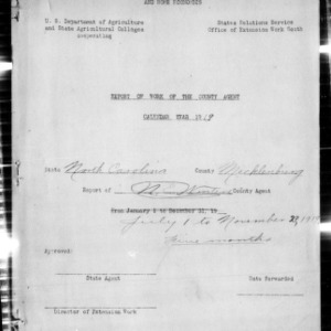 Cooperative Extension Work in Agriculture and Home Economics, Report of Work of the County Agent, Mecklenburg County, NC