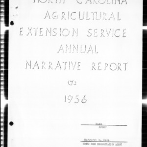North Carolina Agricultural Extension Service Home Demonstration Annual Narrative Report and 4-H Club Work, Nash County, NC