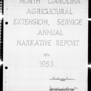 North Carolina Agricultural Extension Service Home Demonstration Agent Work and 4-H Club Work Annual Narrative Report, Richmond County, NC