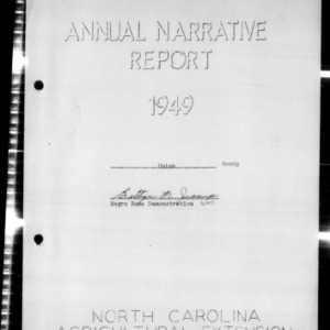 Combined Narrative Report of Home Demonstration Work and 4-H Club Work, Union County, NC