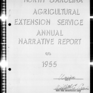 North Carolina Agricultural Extension Service Home Demonstration and 4-H Club Work Annual Narrative Reports, Union County, NC