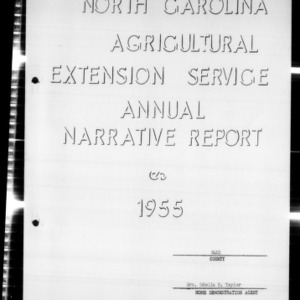 North Carolina Agricultural Extension Service Home Demonstration Agent and 4-H Club Annual Narrative Reports, Wake County, NC