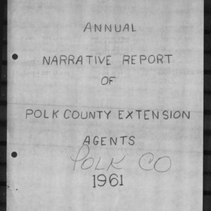 Annual Narrative Report of Polk County Extension Agents