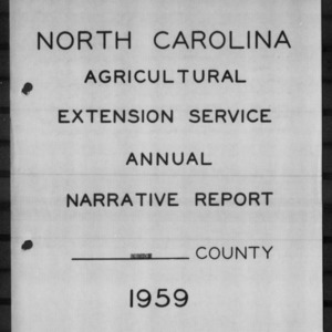 North Carolina Agricultural Extension Service Annual Narrative Report, Robeson County, NC
