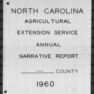 North Carolina Agricultural Extension Service Annual Narrative Report, Scotland County, NC