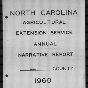 North Carolina Agricultural Extension Service Annual Narrative Report, Tyrrell County, NC