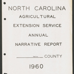 North Carolina Cooperative Extension Service Annual Reports. Pamlico County - Narrative Report, 1960