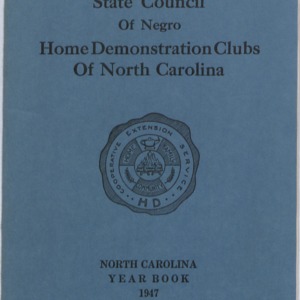 State Council of Negro Home Demonstration Clubs of North Carolina yearbook, 1947