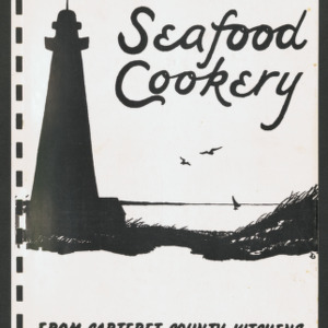 Seafood Cookery from Carteret County Kitchens, undated