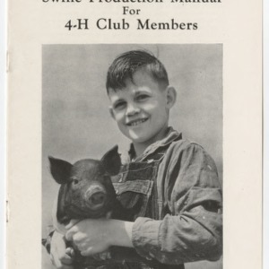 Swine Production Manual for 4-H Club Members (Club Series No. 4)