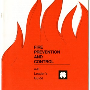Fire Prevention and Control (4-H Leader's Guide 3-9)