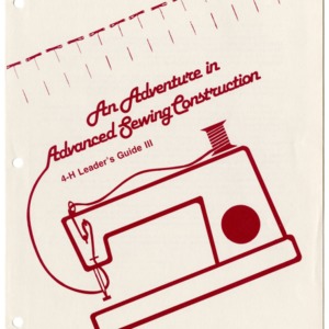 An Adventure in Advanced Sewing Construction: 4-H Leader's Guide III (4-H Leader's Guide 6-25)